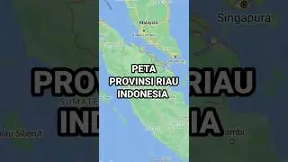 Peta Provinsi Riau Indonesia | AkuPeta