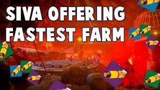 FASTEST WAY TO GET SIVA OFFERINGS - how to farm siva offerings destiny - unlimited siva