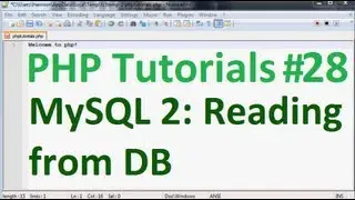 Basic PHP Programming Tutorial 28: MySQL Database Part 2: Reading From Database