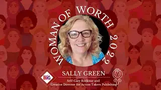2022 Woman Of Worth Award Winner Sally Green