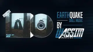 Wassim Beats - Earthquake (Drill Beat) [FR/DZ Hip/Hop Drill Beat]