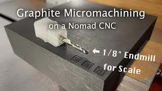What's the Smallest Thing You Can Machine on a Nomad CNC?