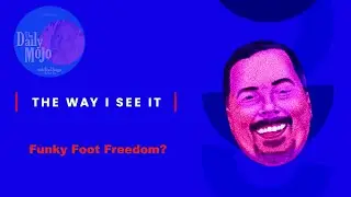 Funky Foot Freedom - Ron Phillips - The Way I See It