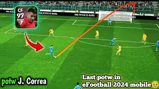 potw J. Correa efootball review | the Last potw in eFootball 2024 mobile.