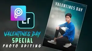 Valentines Day Special Photo Editing By PicsArt 2020