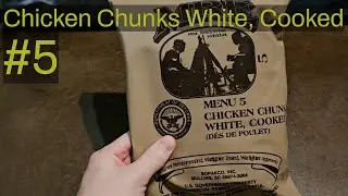 US MRE Tier List Menu 5 Chicken Chunks White, Cooked