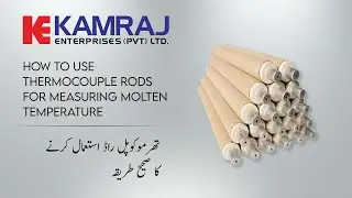 How to use Thermocouple Rods for Measuring Molten Temperature