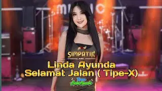 Linda Ayunda - Selamat Jalan (Tipe-X) Simpatik Musik Live SENTUL SPECTA FEST 2025