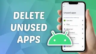 Как удалить неиспользуемые приложения на телефоне Android! (2025)