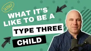 Enneagram Type 3 Children