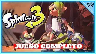 SPLATOON 3 | Juego Completo en Espa&ntilde;ol | FullGameplay Walkthrough