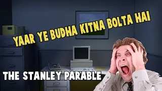 I Lost My Mind While Playing This Game ! | The Stanley Parable Gameplay (With Urdu/Hindi Commentary)