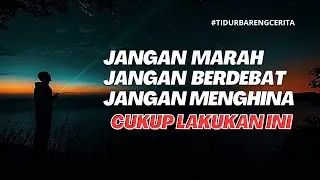 Lakukan Ini dan Anda Tak Akan Pernah Lagi Marah atau Terganggu oleh Siapa Pun