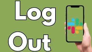 How To Log Out From Slack Mobile [2026 Guide]
