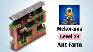 Mekorama Level 73 Ant Farm - Shiny