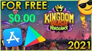 HOW To Get Kingdom Rush Vengeance Free iOS & Android 2021! Kingdom Rush Vengeance Free Download!