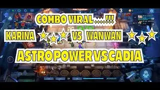 Combo viral 2021..!!! Pertarungan sengit Karina bintang 3 VS Wanwan bintang 3 Astro power VS Cadia