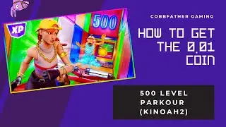 How to get the 0.01% Secret Coin 500 Level Parkour Kinoah2 8557-1101-3509 Fortnite Creative