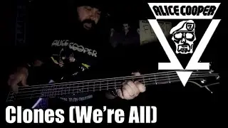 ALICE COOPER - CLONES (WE'RE ALL) BASS Cover + Subtitled Lyrics + Tradu&ccedil;&atilde;o)