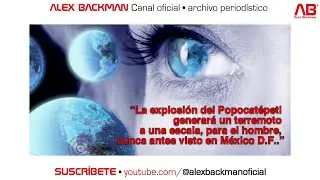 VIDEO VIRAL► TERREMOTOS EN MEXICO Y ERUPCI&Oacute;N DEL VOLCAN POPOCATEPETL, TESTIMONIO DE CRISTINA