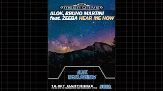 Alok, Bruno Martini & Zeeba -  Hear Me Now, but in the Sega Megadrive // Sega Genesis Soundfont