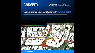 Navigating Urban Signal Challenges with Ansys STK Pro l CADFEM India #DigitalMissionEngineering