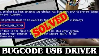 [SOLVED] BSOD BUGCODE USB DRIVER Blue Screen Error Issue