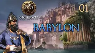 Let´s Play OLD WORLD - 01 - Die Gründung Babylons (Deutsch Angespielt Vorschau)
