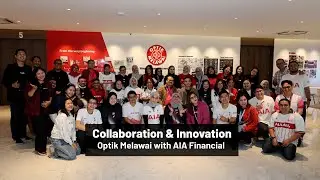 Optik Melawai Tour and Werehouse Lab dengan AIA