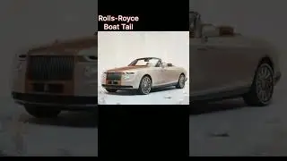 Rolls Royce Boat Tail 2022 #FTShorts#Shorts#ytshorts#viralShorts#trendingshorts#rollsroyce#boattail