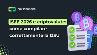 ISEE 2026 e criptovalute: come compilare correttamente la DSU