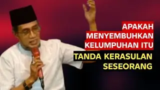 KH. MUKHLASON ROSYID 💥TANDA KERASULAN APAKAH BISA MENYEMBUHKAN KELUMPUHAN