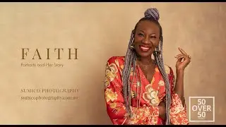 50 over 50 project  | Faith