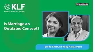 Is Marriage an Outdated Concept? | Bindu Amat | Dr Vijay Nagaswami | Kerala Literature Festival 2025