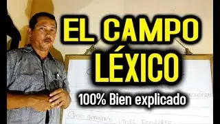 ¿QUÉ ES EL CAMPO LÉXICO? - Ejemplos sobre el CAMPO LÉXICO? Full Explicación.