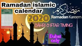 Ramadan calendar 2020 | ramadan timing | ramadan fasting timing 2020 #ramadan #2020 #time #dubai uae