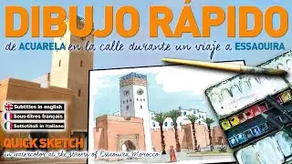 Dibujo rápido en acuarela. Essaouira, Marruecos. Quick sketch in watercolor in Essaouira, Morocco.