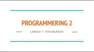 Lektion 1: Introduktion