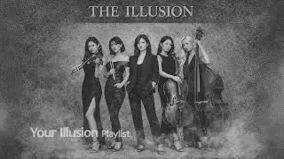 your illusion 🎧Playlist ⭐️The Illution