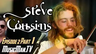 Episode TWO (1/6) Music Man TV - Steve Cousins performs CURIOUS