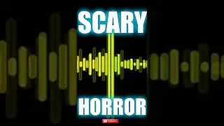 Royalty Free No Copyright Scary Horror Soundscape Background Sound Effect 😬 🔊