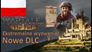 Nowe DLC w Wartales! Hardcore Survival na Ekstremalnym Poziomie #1 [PL]