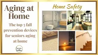 5 Home Safety Equipment That Help Prevent Falls in Older Adults