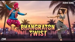 Bhangraton Twist | Punjabi Latin Dance Fusion 2025 | High-Energy Party Anthem | ZIM