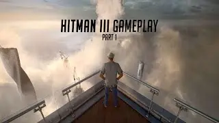 Hitman 3 Live Gameplay Part-1 #LIve #Gameplay #2021 #ReleasingDay #Hitman