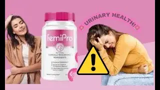 ✅ FEMIPRO IS GOOD ?🚨 URINARY HEALTH!🚨 FEMIPRO REVIEWS✅