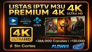 Las Mejores Listas M3U 2025 | F&uacute;tbol, Pel&iacute;culas y Series en Alta Calidad