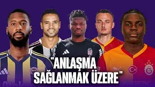 ANLAŞMA SAĞLANMAK ÜZERE! | Transfer Gündemi