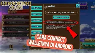 CARA MENGHUBUNGKAN WALLET METAMASK KE GAME GENSOKISHI ONLINE DI ANDROID