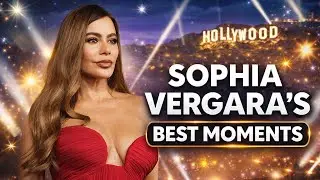 Sophia Vergara&rsquo;s Most Iconic Acting Moments That Prove She&rsquo;s a Hollywood Legend